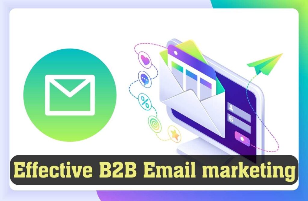 Email marketing for b2b