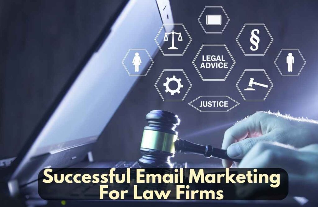 email marketing For Law Company